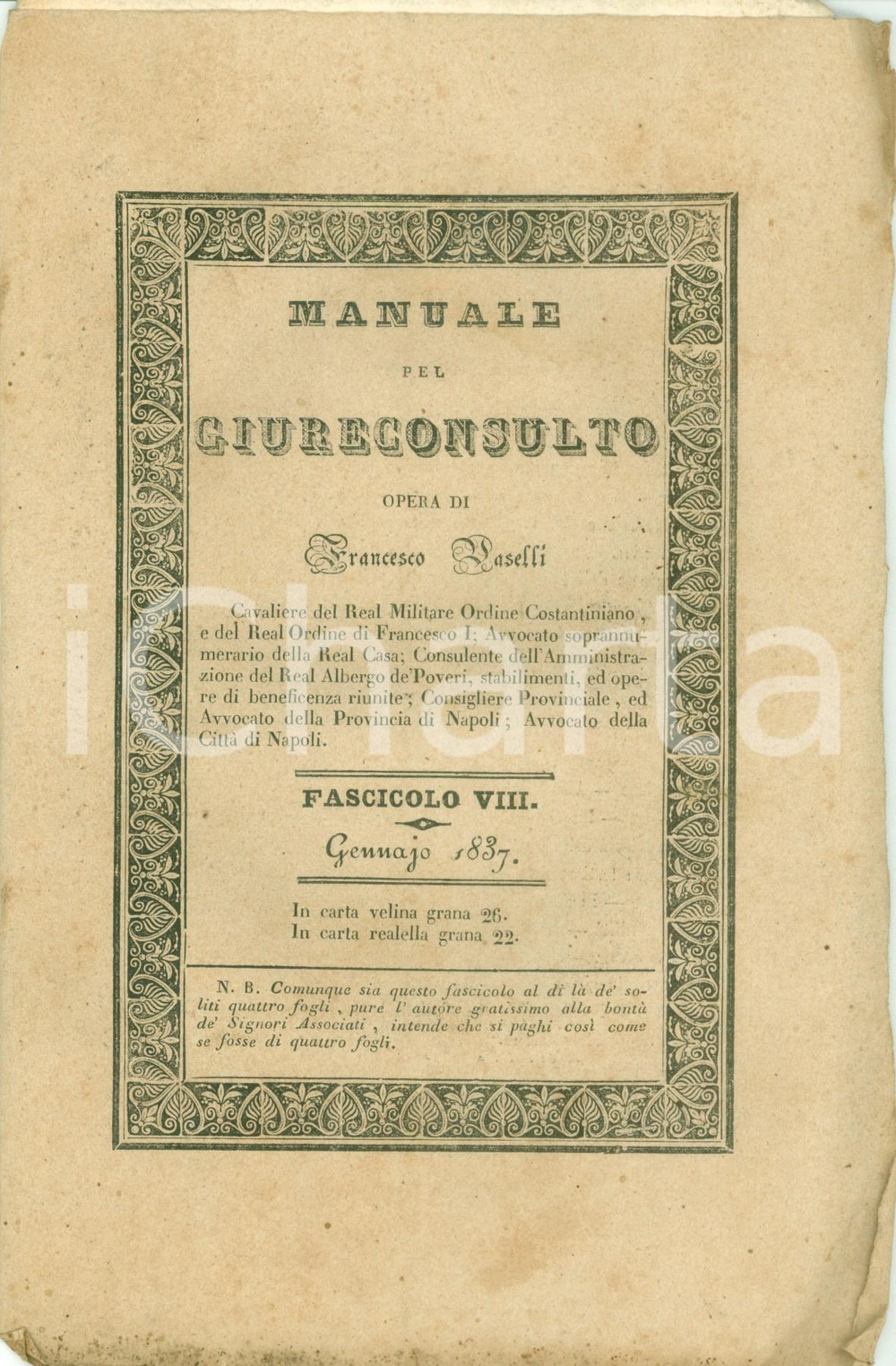 Libro, pubblicazione d epoca 1837 Francesco VASELLI Manuale pel Giureconsulto Litigioso Alienazione Fasc VIII 1