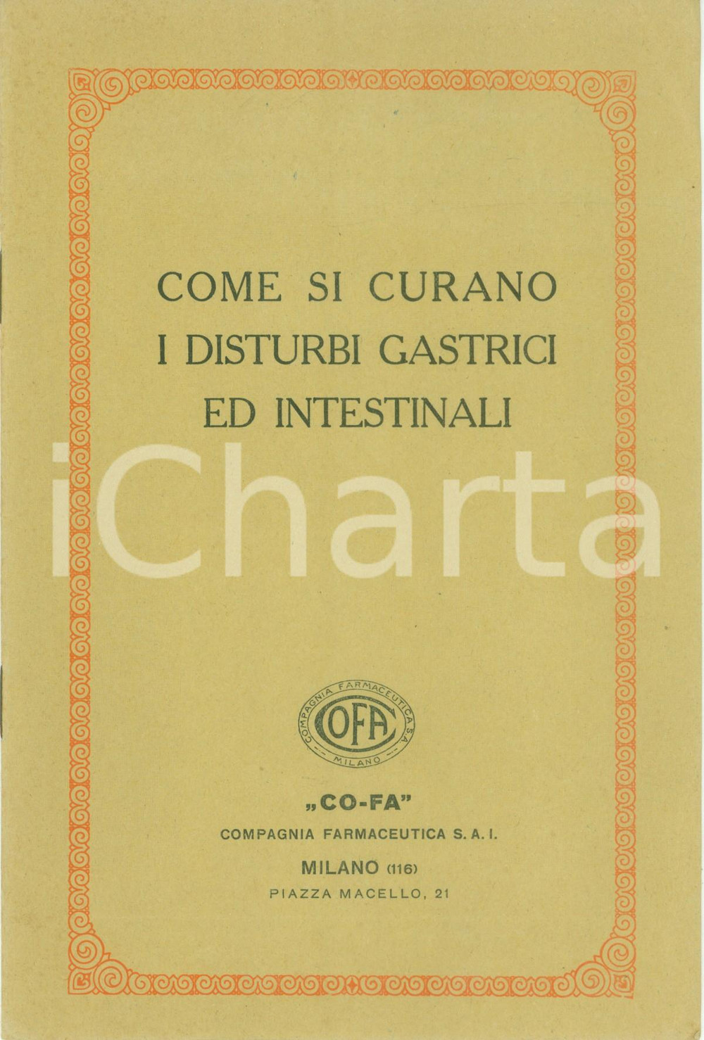 Materiale pubblicitario d’epoca 1930 ca MILANO COFA Come si curano i disturbi gastrici intestinali 1