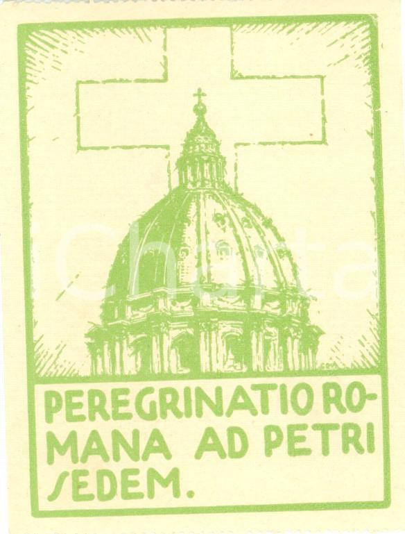 Documento originale, autentico 1940 ROMA Peregrinatio Romana ad Petri Sedem tessera 1