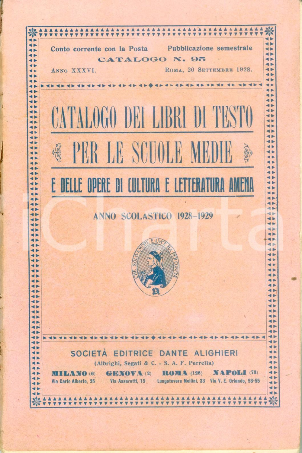 Libro, pubblicazione d epoca 1928 ROMA SocietÃ  DANTE ALIGHIERI Catalogo libri di testo scuole medie 1