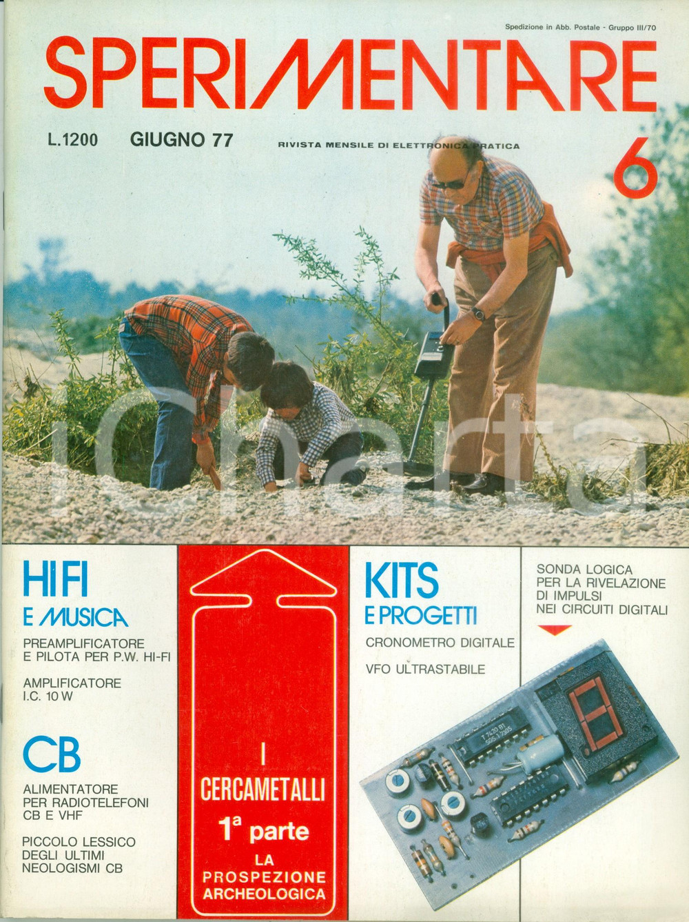 Giornale, rivista storica 1977 SPERIMENTARE Rivista mensile elettronica pratica N. 6 1