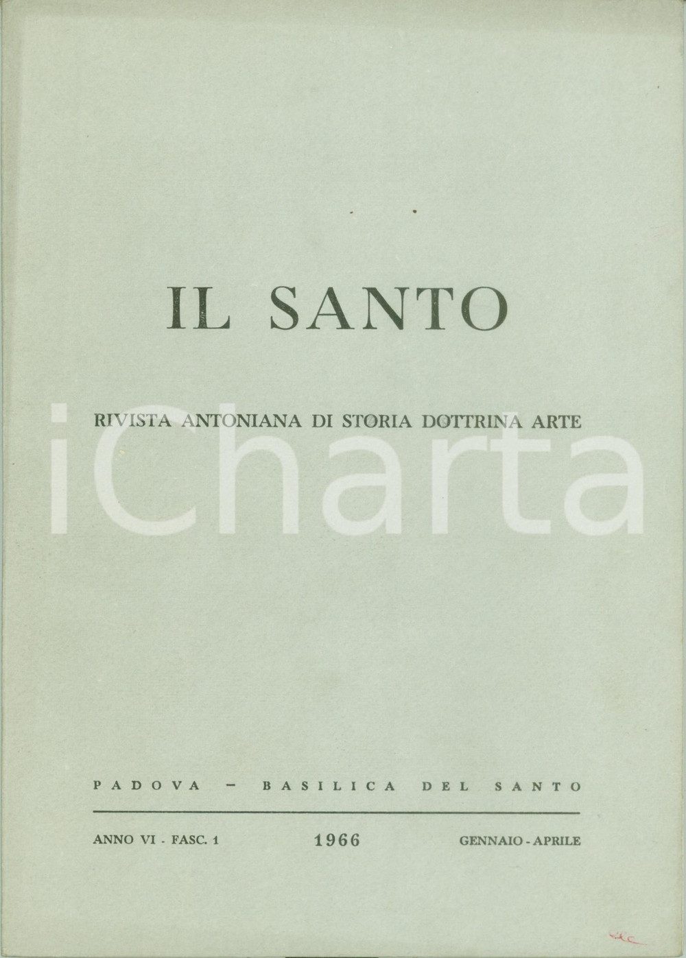 Libro, pubblicazione d epoca 1966 IL SANTO Rivista Antoniana Quadri antoniani di Gian Antonio GUARDI 1