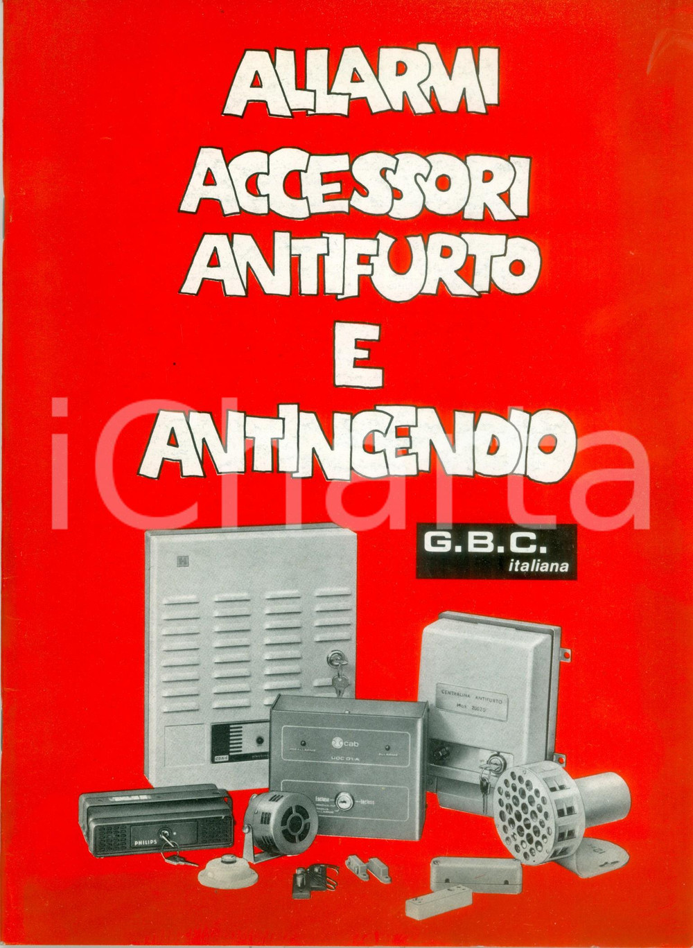 Materiale pubblicitario d’epoca 1955 ca MILANO GBC Italiana Allarmi accessori antifurto e antincendio ILLUSTRATO 1