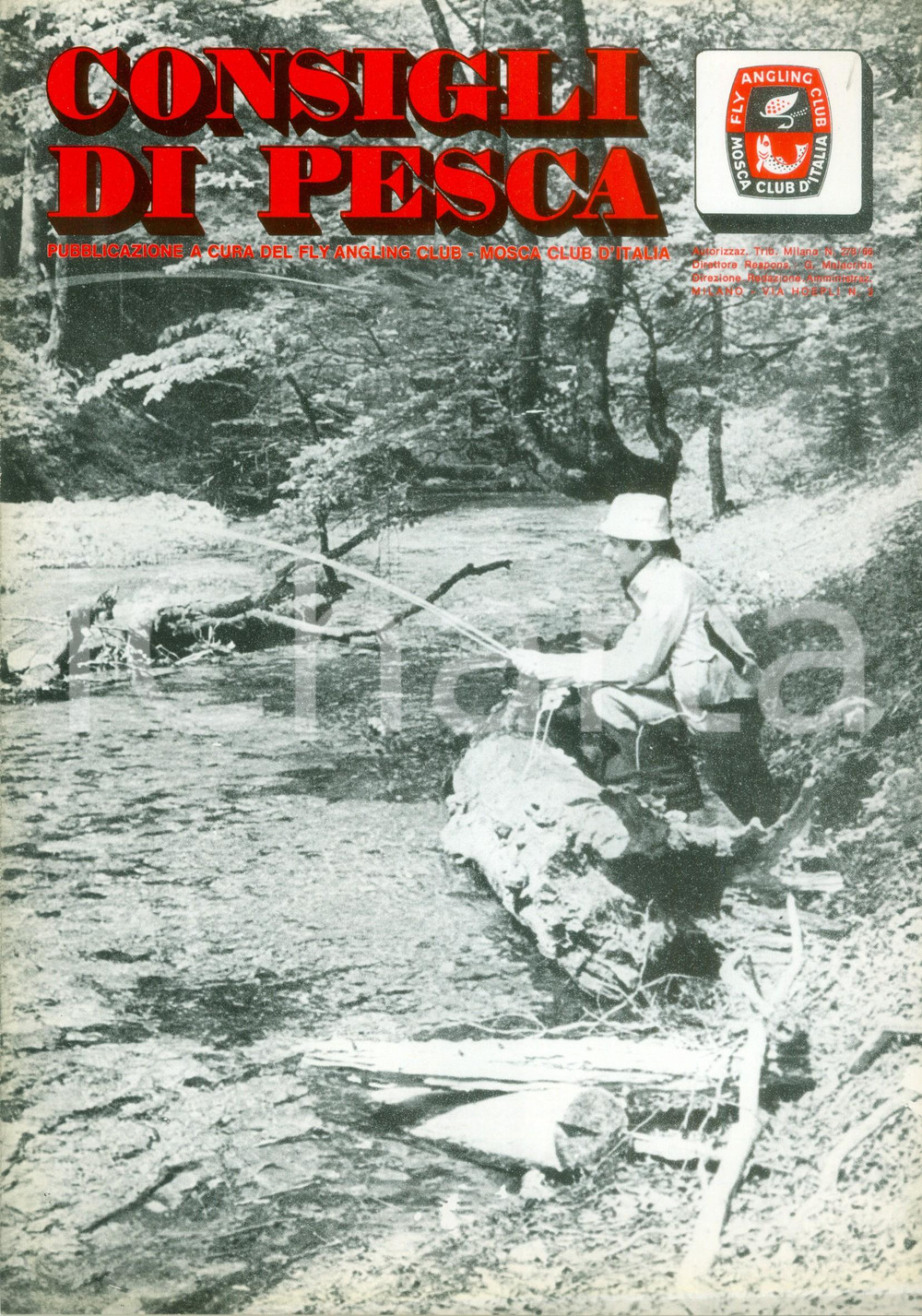 Giornale, rivista storica 1974 CONSIGLI DI PESCA Fly Angling Club Mosca Club d ITALIA Rivista ILLUSTRATA 1