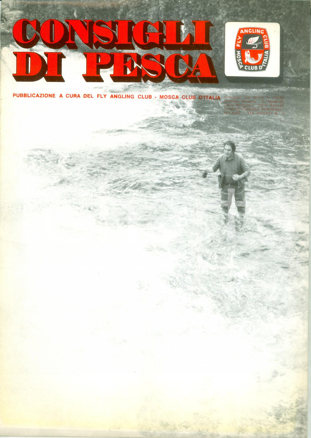 Giornale, rivista storica 1976 CONSIGLI DI PESCA Fly Angling Club Mosca Club d ITALIA Rivista ILLUSTRATA 1
