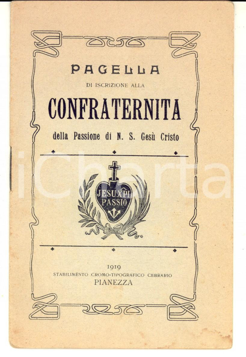 Libro, pubblicazione d epoca 1919 PIANEZZA TO Libretto CONFRATERNITA DELLA PASSIONE DI N. S. GESU  CRISTO 1