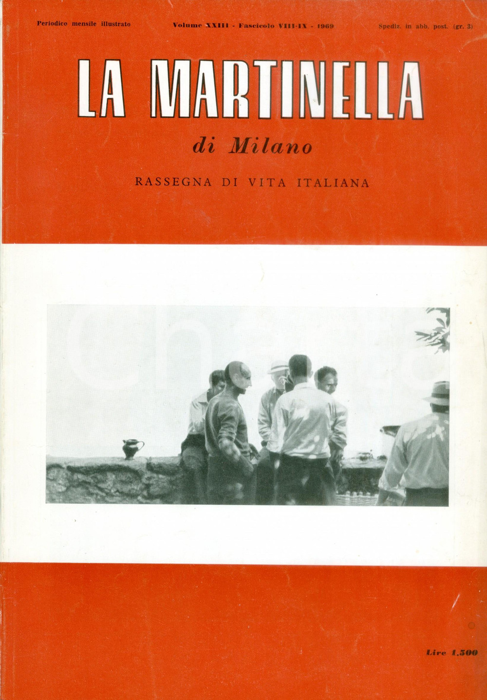 Giornale, rivista storica 1969 LA MARTINELLA DI MILANO Giovanni ACQUAVIVA Savona futurista Rivista 1