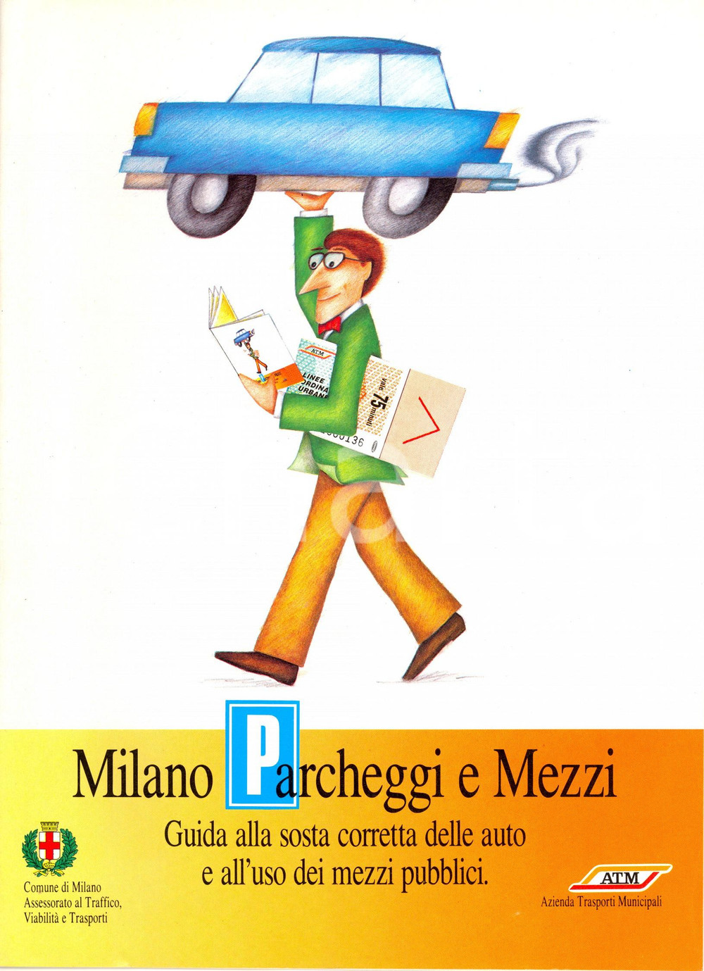 Libro, pubblicazione d epoca 1988 MILANO ATM Parcheggi e mezzi Guida alla sosta e all uso dei mezzi pubblici 1
