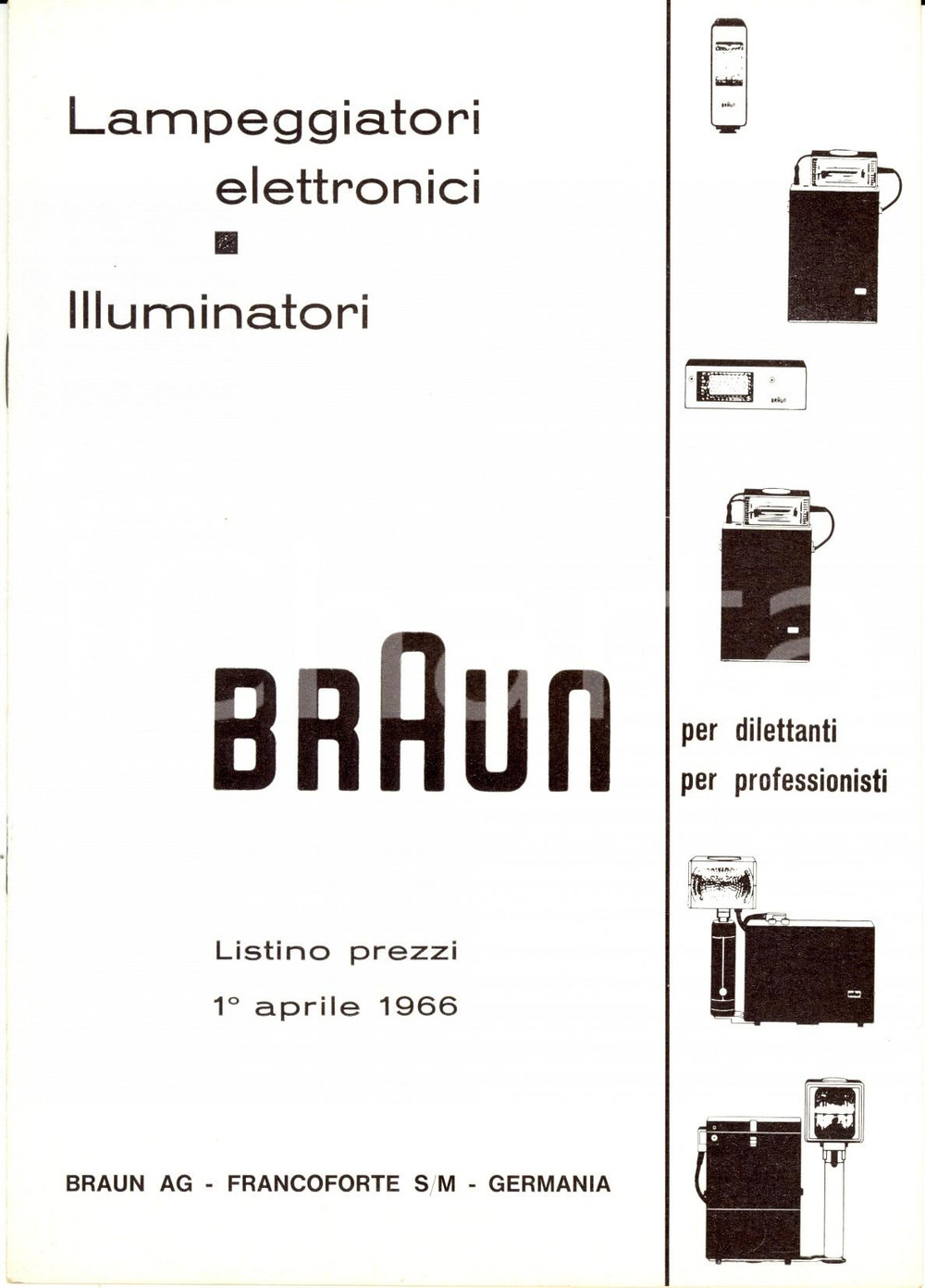 Materiale pubblicitario d’epoca 1966 MILANO Lampeggiatori elettronici e illuminatori BRAUN Listino prezzi 1