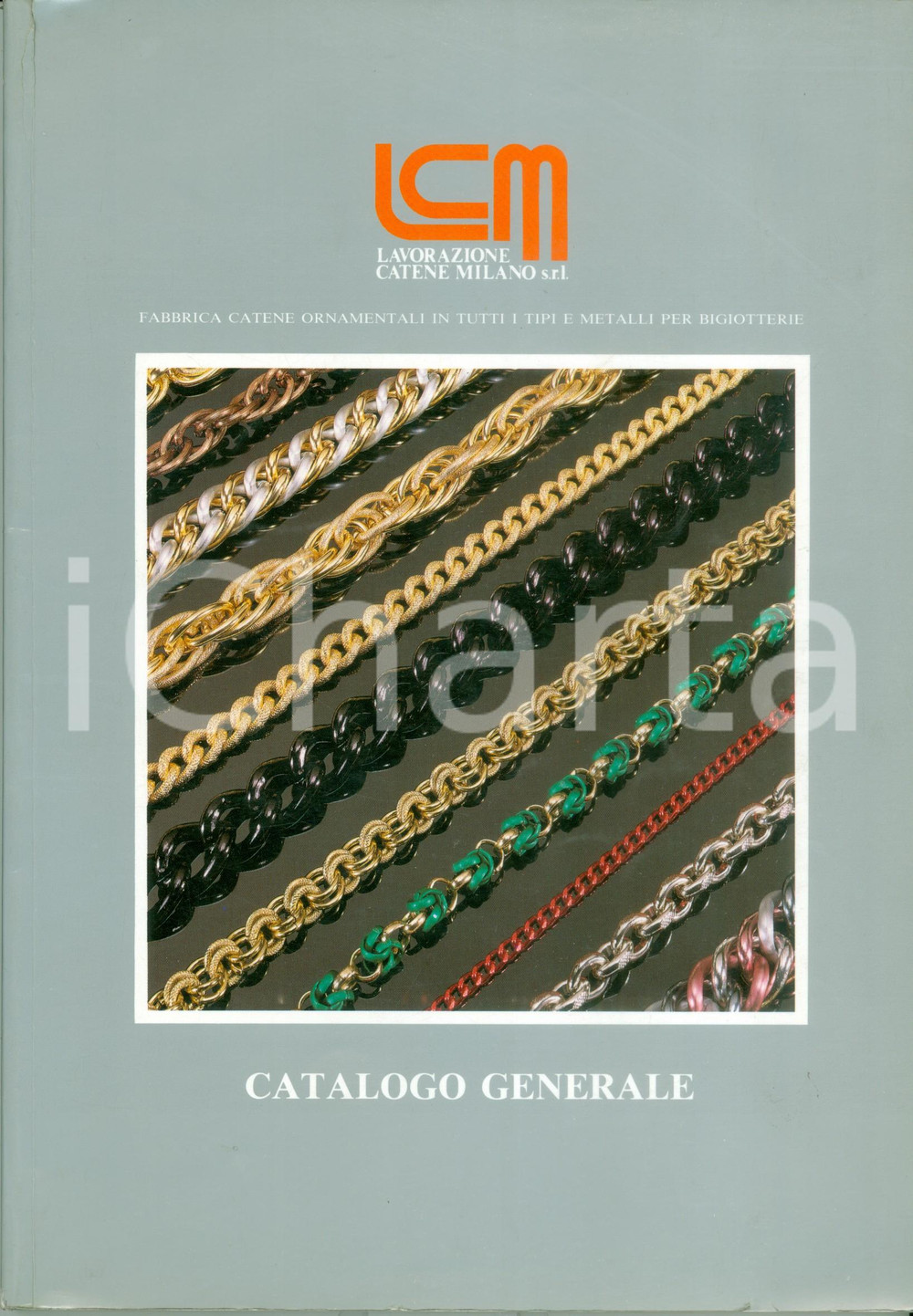 Materiale pubblicitario d’epoca 1990 MILANO LCM Lavorazione Catene Catalogo generale ILLUSTRATO 1