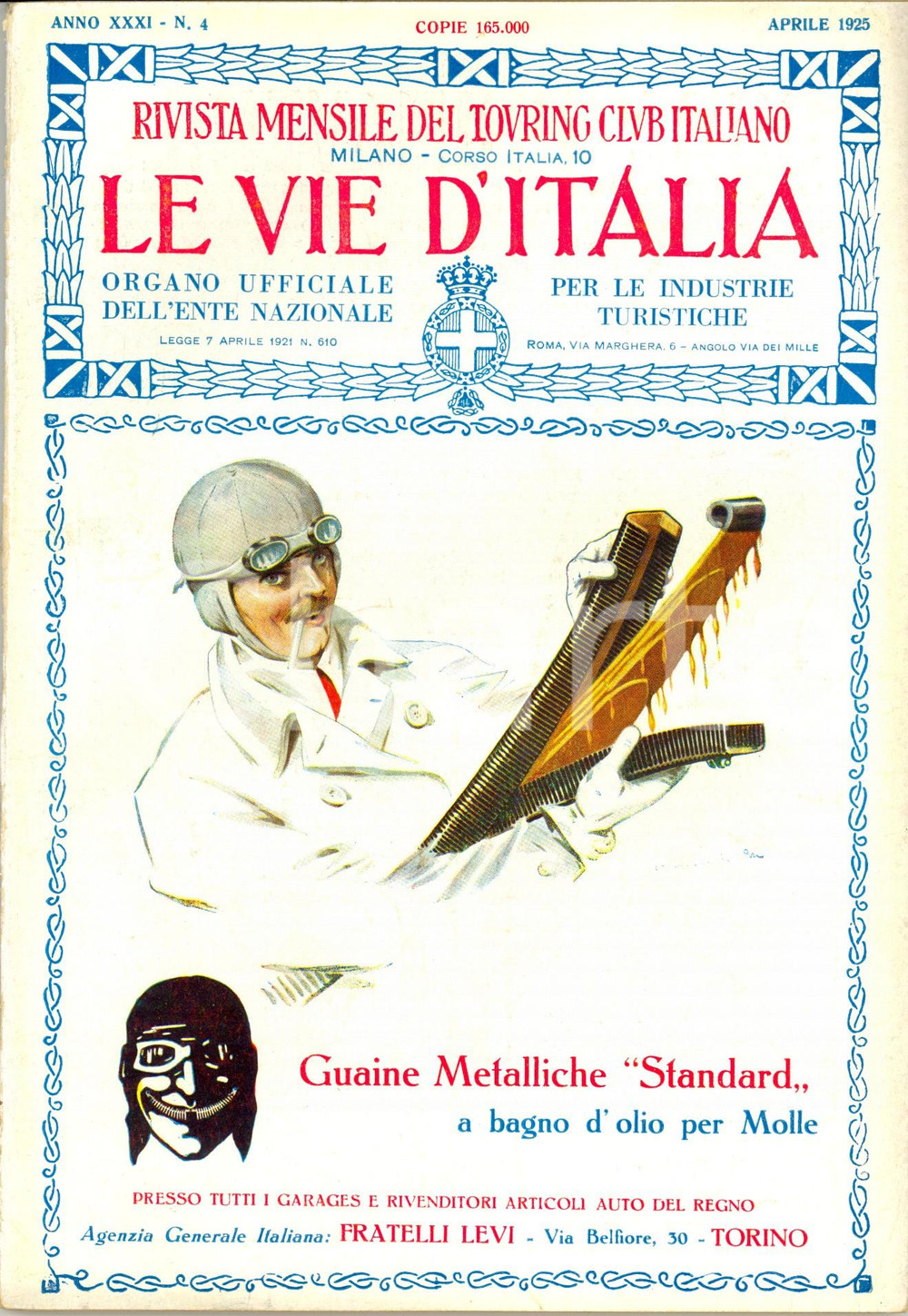 1925 LE VIE D'ITALIA TCI Vie di difesa delle coste Anno XXXI nÂ°4 Guaine STANDARD DATA: Aprile 1925LUOGO: MILANOTITOLO: LE VIE D'ITALIA - RIVISTA MENSILE DEL TOURING CLUB ITALIANO E ORGANO UFFICIALE DELL'ENTE NAZIONALE PER LE INDUSTRIE TURISTICHE  Anno XXXI n. 4  DESCRIZIONE: Rivista di viaggi d'epoca. All'interno, un articolo di Delfino Deambrosis sulle possibilit&agrave; di difesa delle coste italiane in caso di attacco militare.In copertina, pubblicit&agrave; delle guaine Standard. Numerose illustrazioni e pubblicit&agrave; d'epoca all'interno.  EDITORE: Touring Club Italiano - Milano  PAGINE: 136  FORMATO: cm 17 x 24  CONDIZIONI: buone (ma lievi strappi al dorso; lievi macchie alle pagine).  Rivista d'epoca, originale, autentica.     originale e autentica 1