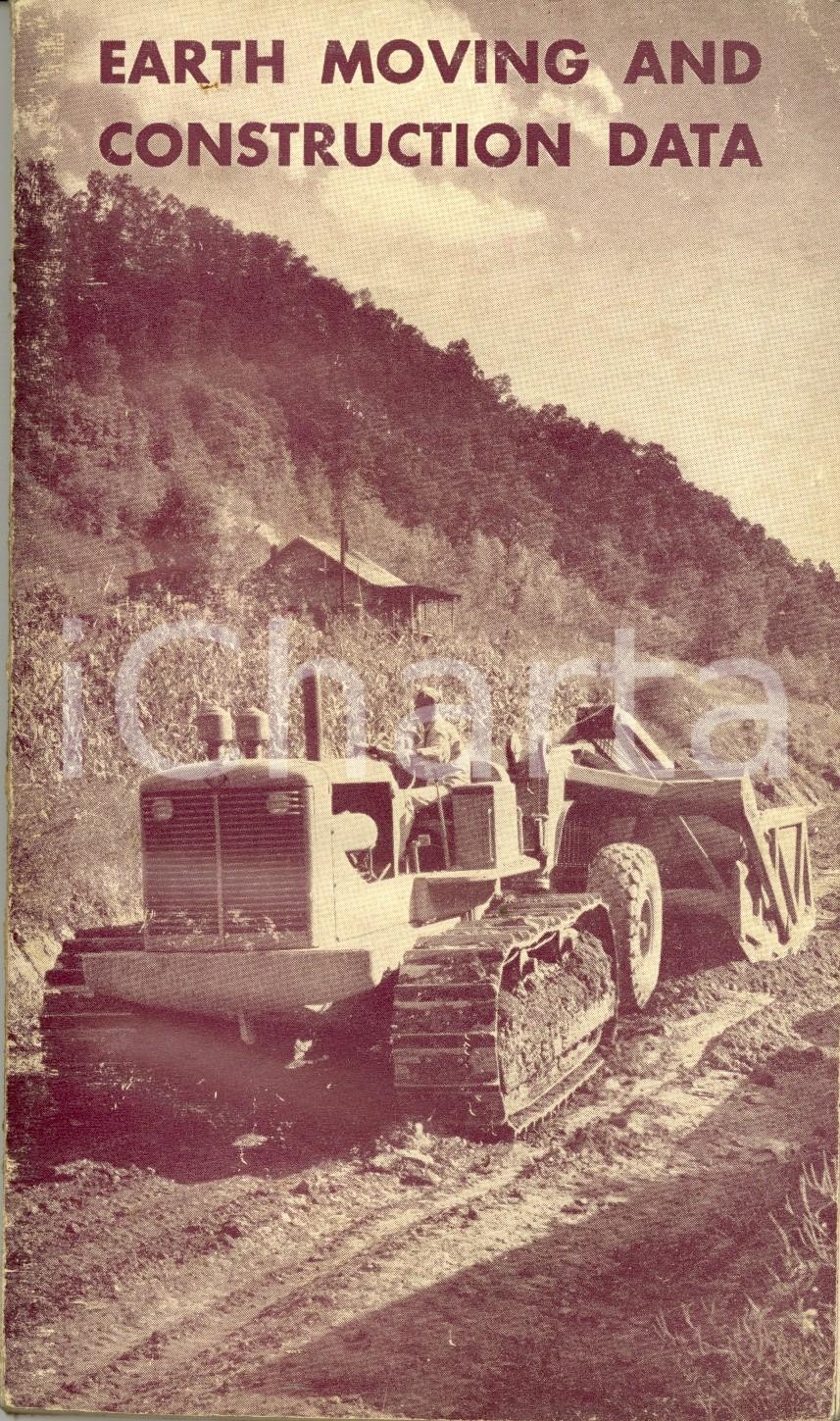 Libro, pubblicazione d epoca 1949 MILWAUKEE USA ALLISCHALMERS Earth moving and construction data Opuscolo 1