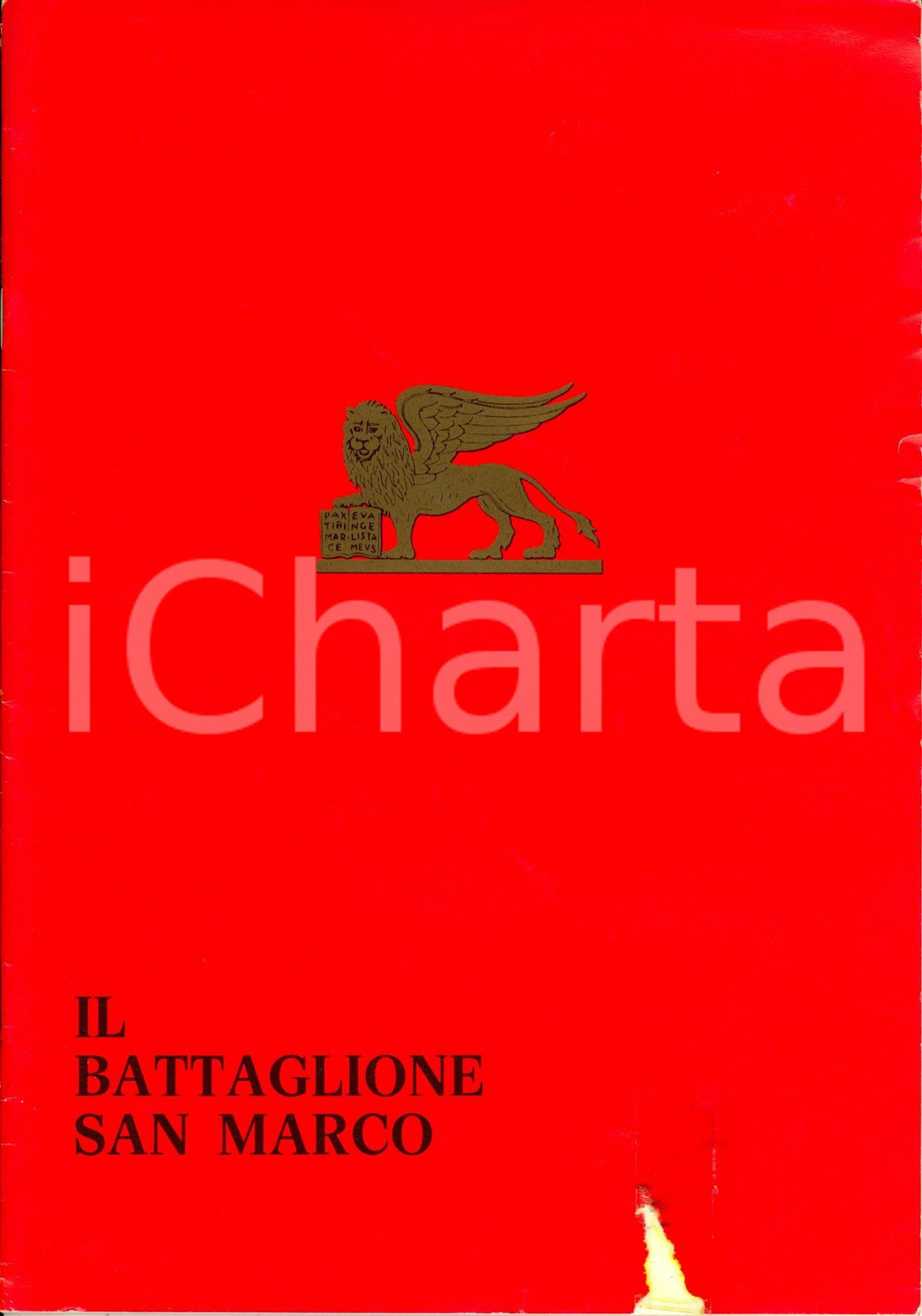 Giornale, rivista storica 1984 ROMA Storia del Battaglione SAN MARCO Supplemento a RIVISTA MARITTIMA n° 7 1