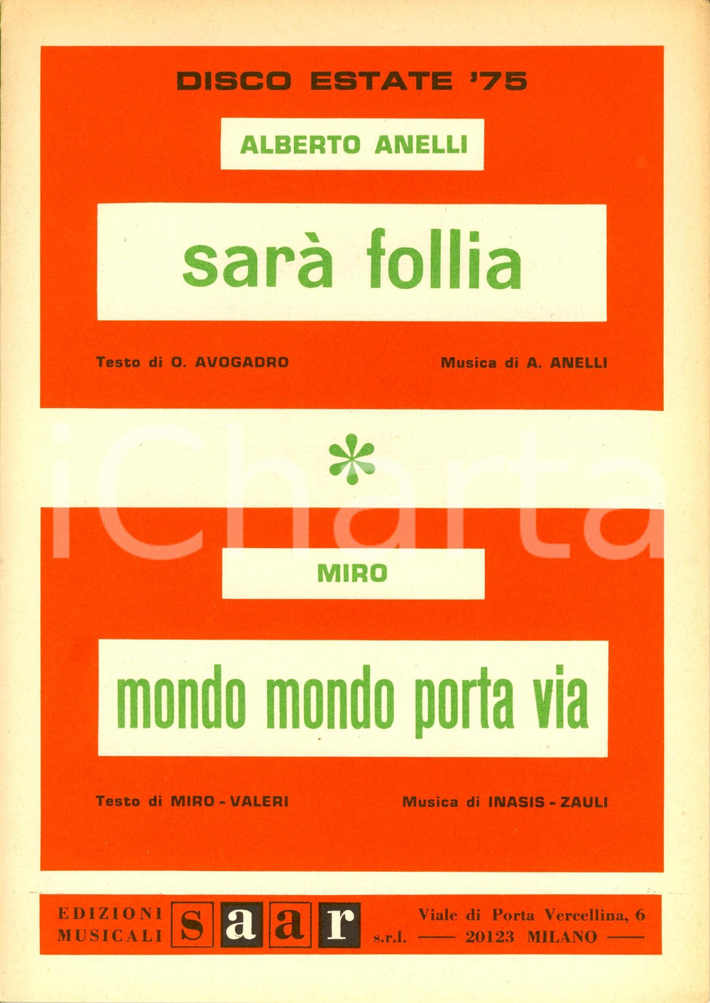 Oggetto da collezione cartaceo 1975 Alberto ANELLI Sarà follia DISCO PER L ESTATE  MIRO Mondo mondo porta via 1