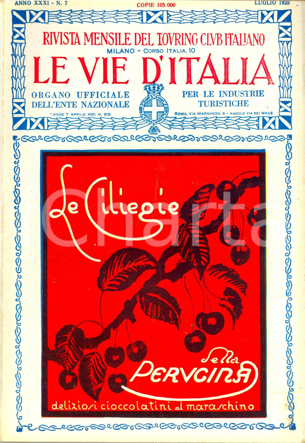 1925 LE VIE D'ITALIA TCI Scavi di SABRATHA e LEPTIS MAGNA Anno XXXI nÂ°7 PERUGINA DATA: Luglio 1925LUOGO: MILANOTITOLO: LE VIE D'ITALIA - RIVISTA MENSILE DEL TOURING CLUB ITALIANO E ORGANO UFFICIALE DELL'ENTE NAZIONALE PER LE INDUSTRIE TURISTICHE  Anno XXXI n. 7  DESCRIZIONE: Rivista di viaggi d'epoca. All'interno, un articolo di Guido Calza sugli scavi archeologici di Sabratha e Leptis Magna in Libia.In copertina, pubblicit&agrave; dei cioccolatini Perugina. Numerose illustrazioni e pubblicit&agrave; d'epoca all'interno.  EDITORE: Touring Club Italiano - Milano  PAGINE: 144  FORMATO: cm 17 x 24  CONDIZIONI: mediocri (schiacciamento al dorso; macchie alla copertina e alle pagine).  Rivista d'epoca, originale, autentica.     originale e autentica 1
