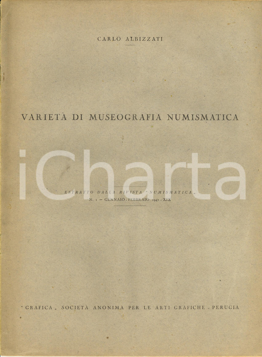 Libro, pubblicazione d epoca 1941 Carlo ALBIZZATI Varietà di museografia numismatica Rivista NUMISMATICA n.1 1