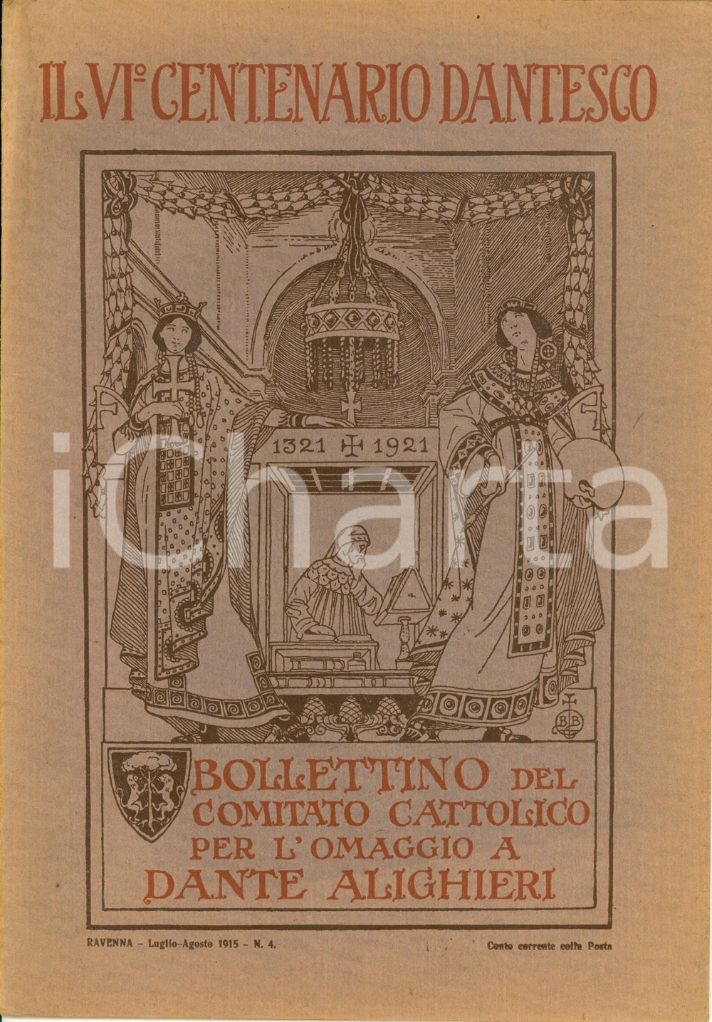 Giornale, rivista storica 1915 VI CENTENARIO DANTESCO Bollettino Comitato omaggio a DANTE Anno II nÂ°4 1