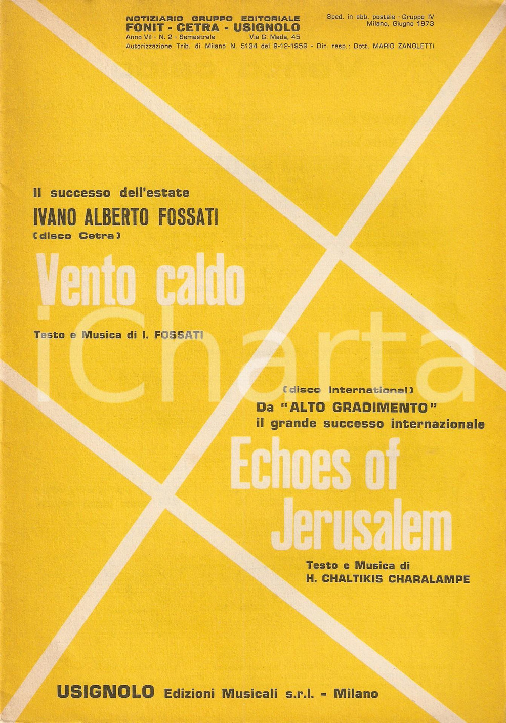 Oggetto da collezione cartaceo 1973 Ivano FOSSATI Vento caldo CHALTIKIS CHARALAMPE Echoes Jerusalem Spartito 1