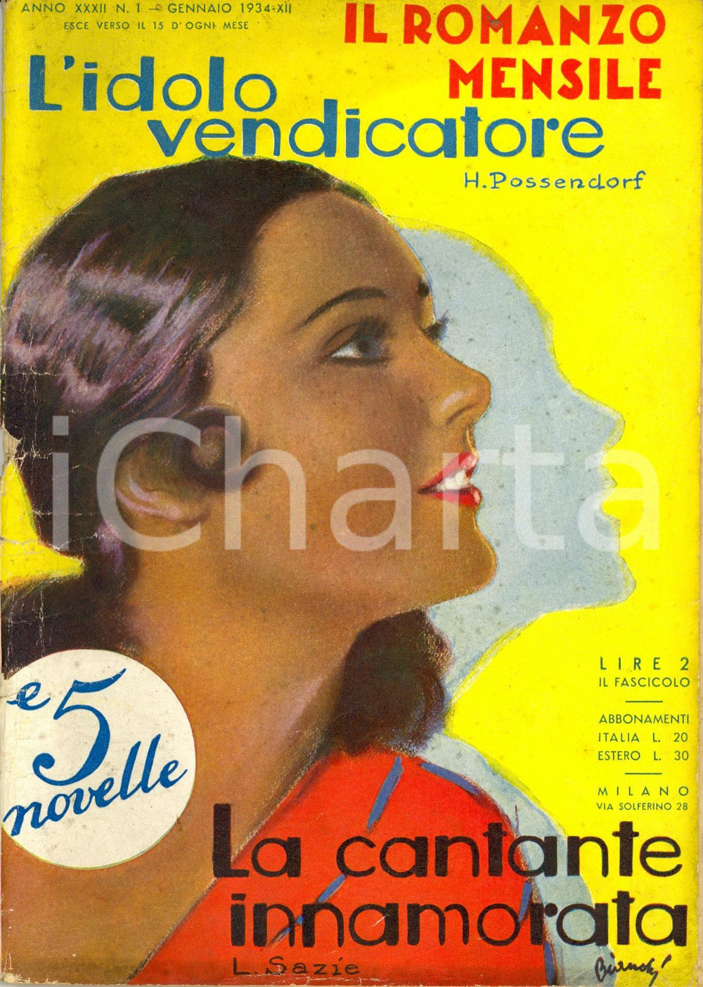1934 IL ROMANZO MENSILE Hans POSSENDORF L'idolo vendicatore *Anno XXXII n. 1