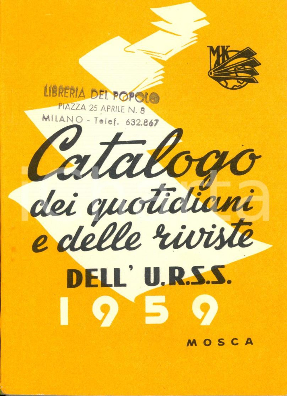 Libro, pubblicazione d epoca 1959 MOSCA Catalogo dei quotidiani e delle riviste dell URSS Opuscolo 1