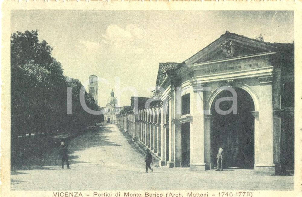 Cartolina originale da collezione 1917 VICENZA Portici di MONTE BERICO dell architetto FRANCESCO MUTTONI FP VG 1