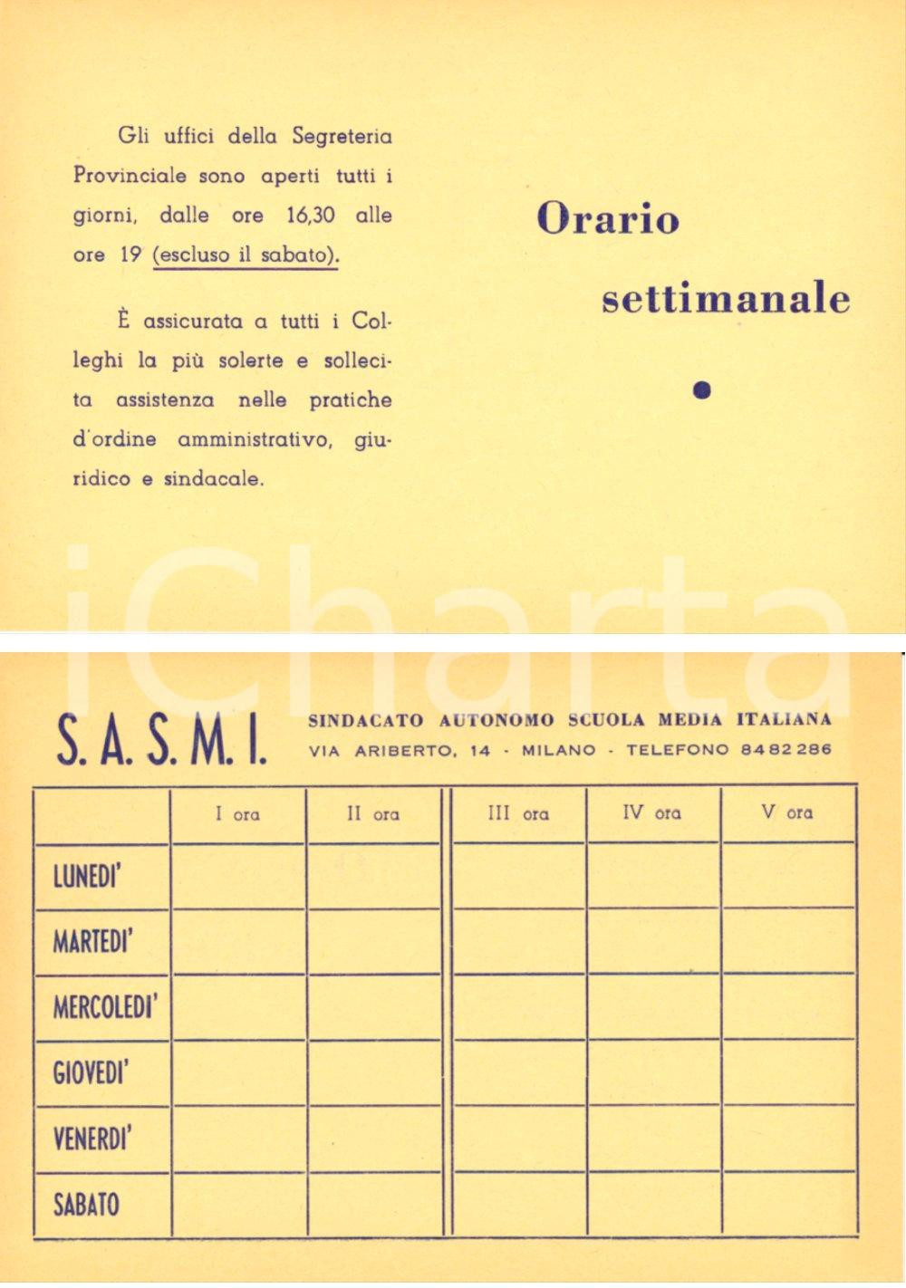 Oggetto da collezione cartaceo 1955 ca MILANO Sindacato Autonomo Scuola Media SASMI Orario settimanale 1