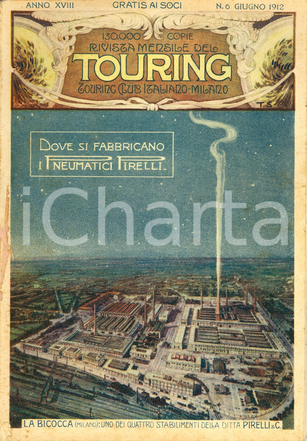 1912 TOURING CLUB ITALIANO RODI isola delle rose *Rivista Anno XVIII n°6 PIRELLI