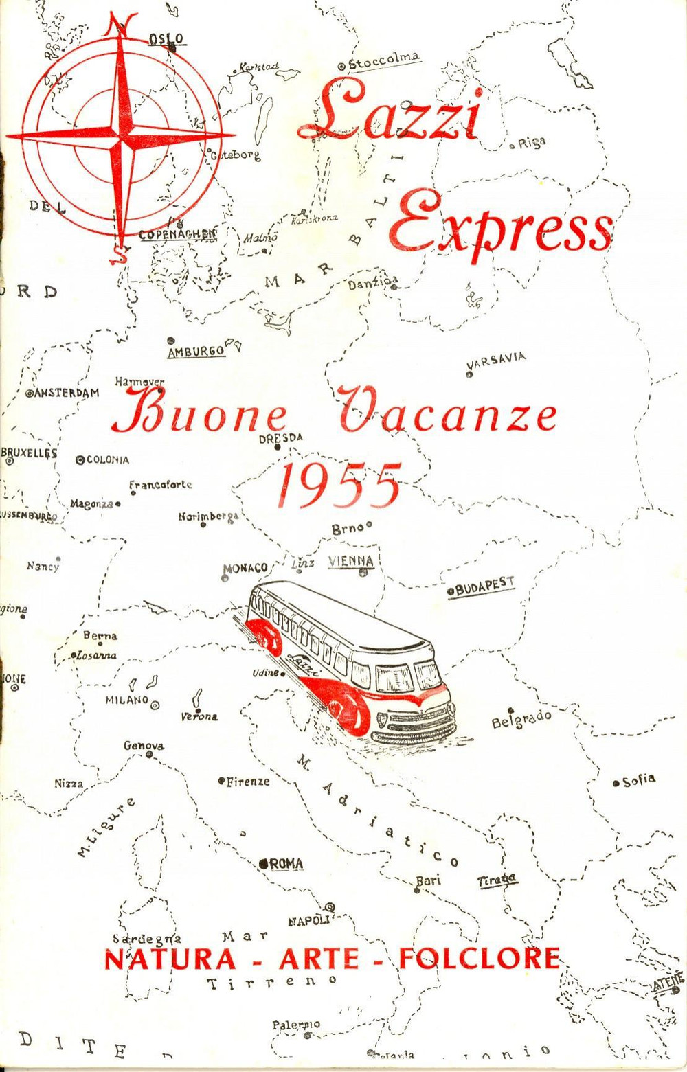 Materiale pubblicitario d’epoca 1955 ROMA Trasporti LAZZI express Buone vacanze Catalogo di viaggi in EUROPA 1