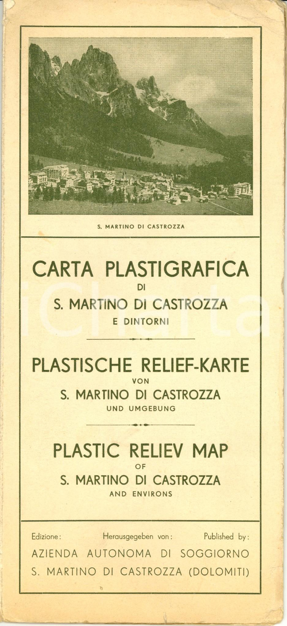 Materiale pubblicitario d’epoca 1939 SAN MARTINO DI CASTROZZA TN Carta plastigrafica del paese e dei dintorni 1