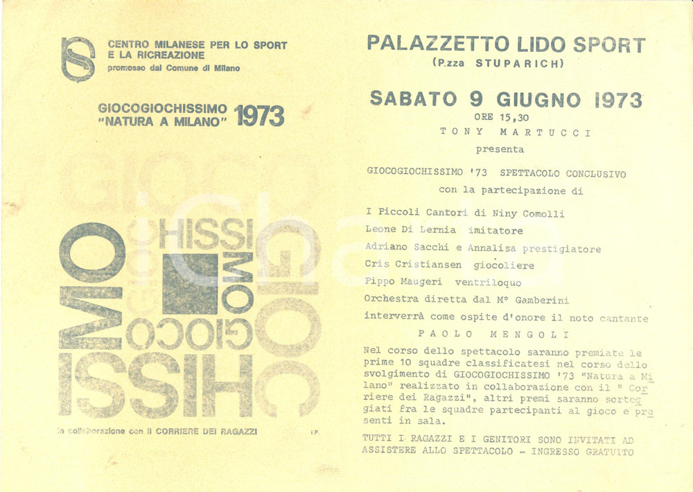 Materiale pubblicitario d’epoca 1973 MILANO Palazzetto LIDO GIOCOGIOCHISSIMO con Tony MARTUCCI e Paolo MENGOLI 1