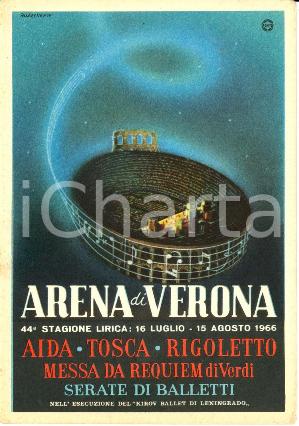 Cartolina originale da collezione 1966 ARENA DI VERONA 44 stagione lirica AIDA TOSCA RIGOLETTO RUZZENENTE FG NV 1
