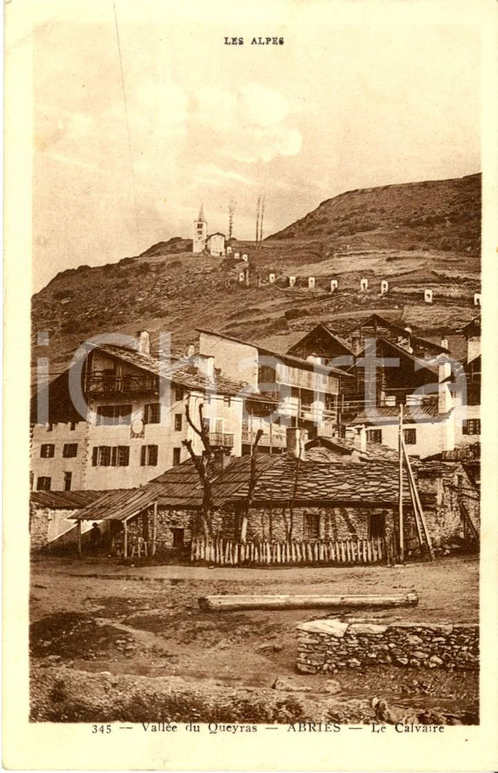 Cartolina originale da collezione 1930 ca ABRIES F VALLEE DU QUEYRAS Il calvario Cartolina postale FP NV 1