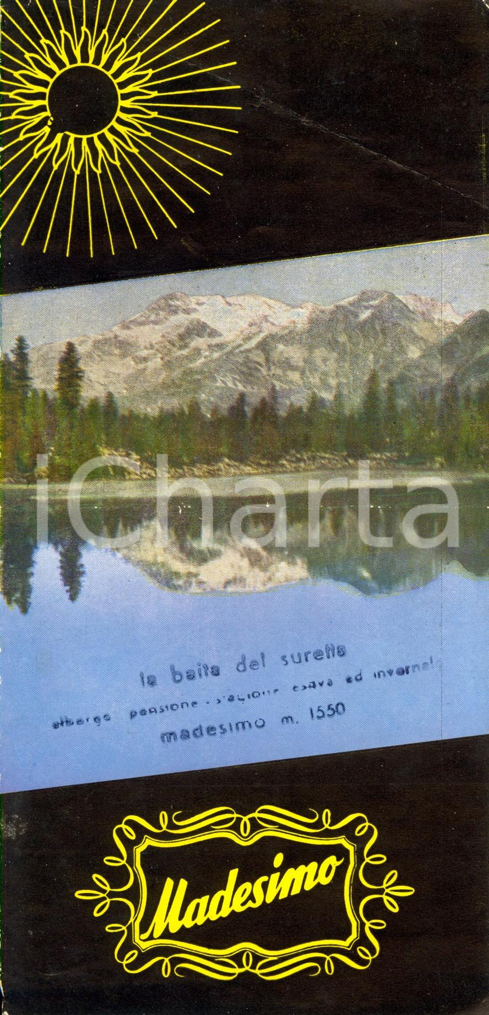 Materiale pubblicitario d’epoca 1960 ca MADESIMO SO Opuscolo ILLUSTRATO con elenco alberghi Baita del SURETTA 1