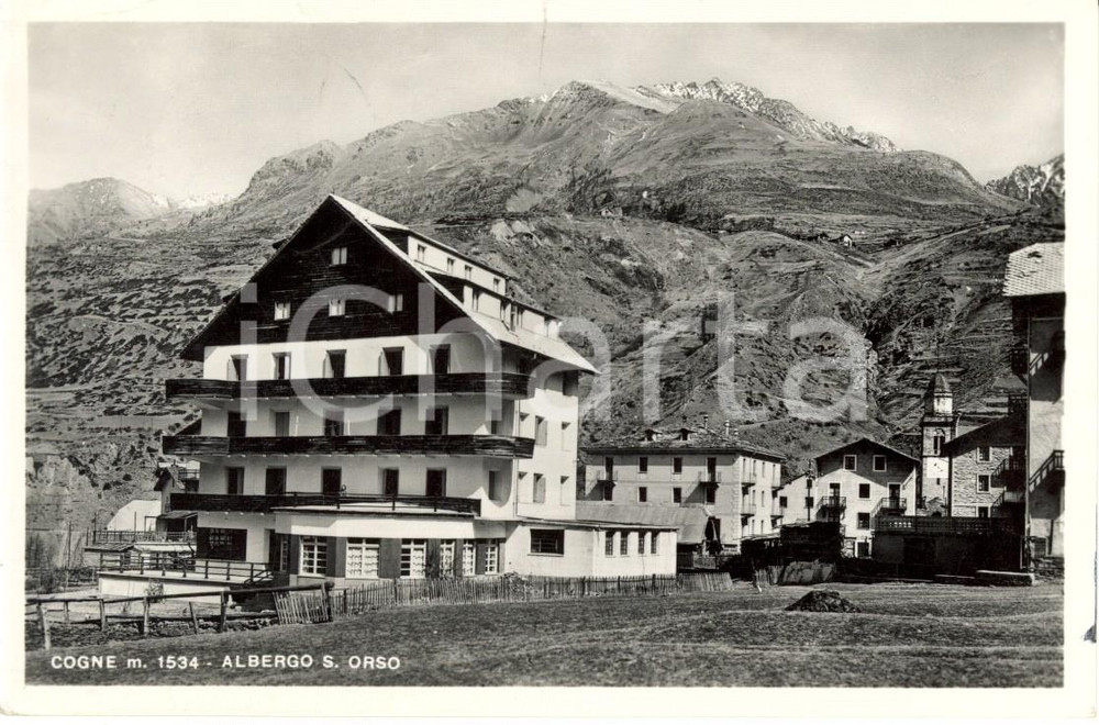 Cartolina originale da collezione 1952 COGNE AOSTA Veduta esterna dell albergo SANT ORSO Cartolina postale FP VG 1