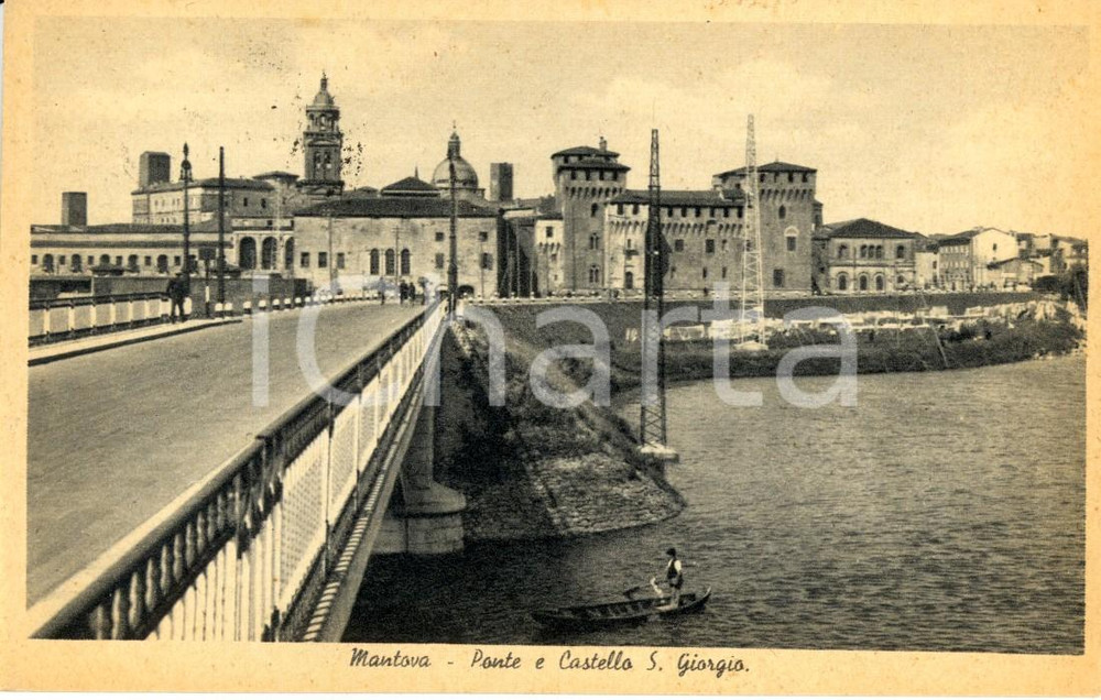 Cartolina originale da collezione 1940 ca MANTOVA Veduta del Ponte e del Castello di SAN GIORGIO ANIMATA FP VG 1