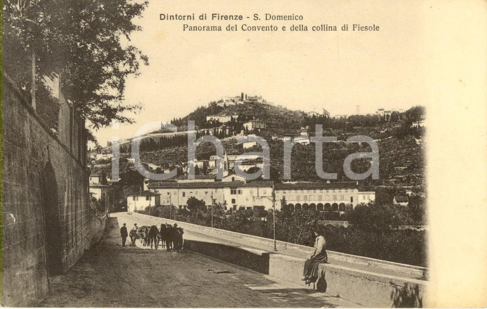 Cartolina originale da collezione 1920 ca FIESOLE FI Veduta del convento di SAN DOMENICO ANIMATA FP NV 1