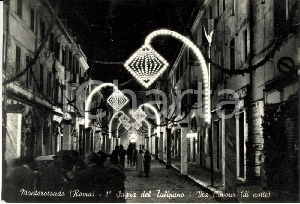 Cartolina originale da collezione 1956 MONTEROTONDO RM Via CAVOUR illuminata 1 Sagra del tulipano ANIMATA FG VG 1