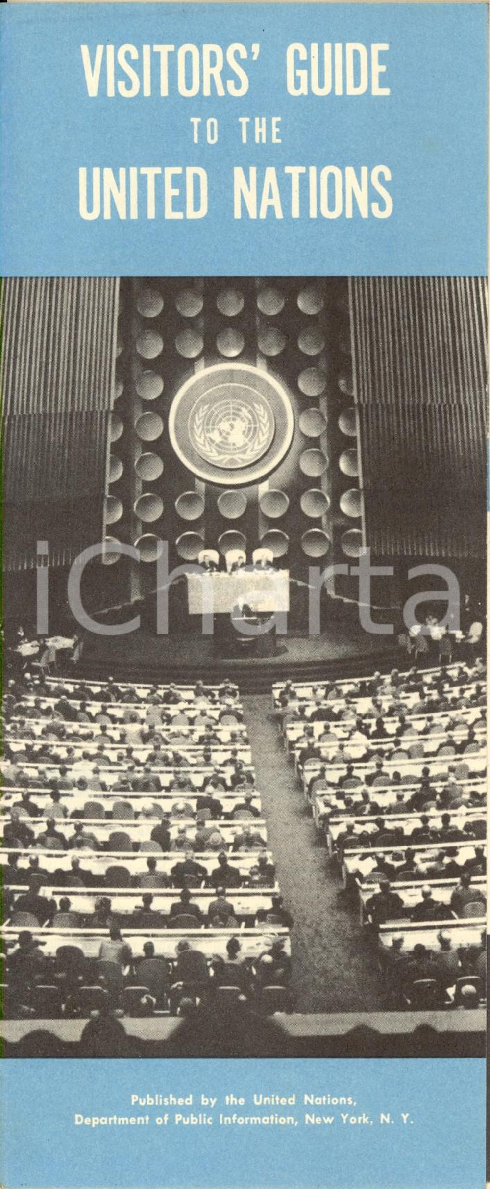 Materiale pubblicitario d’epoca 1954 NEW YORK USA Visitors  guide to the UNITED NATIONS Opuscolo ILLUSTRATO 1
