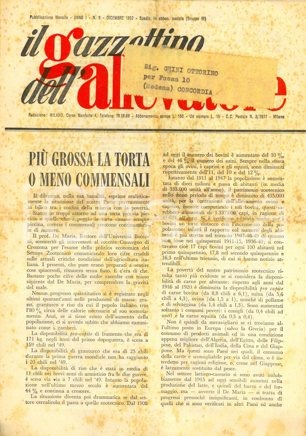 Giornale, rivista storica 1952 GAZZETTINO DELL ALLEVATORE PiÃ¹ grossa torta o meno commensali DANNEGGIATO 1
