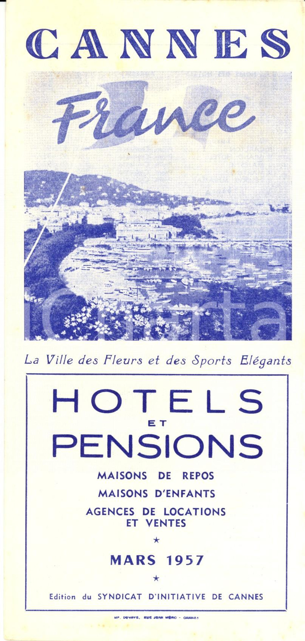Materiale pubblicitario d’epoca 1957 CANNES F Hotels, pensions, maison de repos Opuscolo TURISTICO con mappa 1