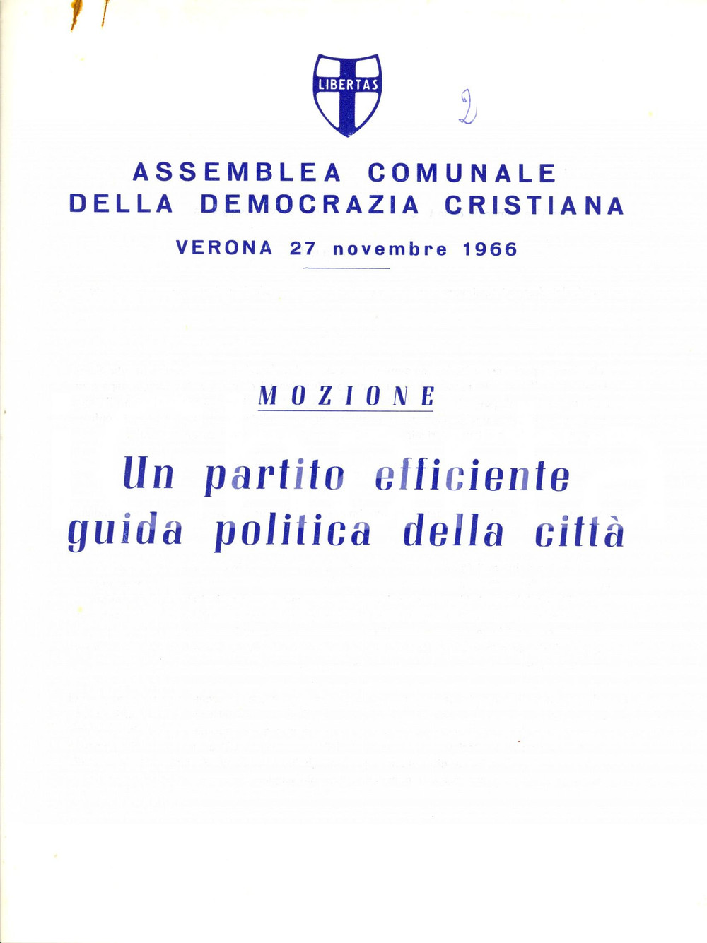 Documento originale, autentico 1966 VERONA Partito efficiente guida politica della città Assemblea comunale DC 1