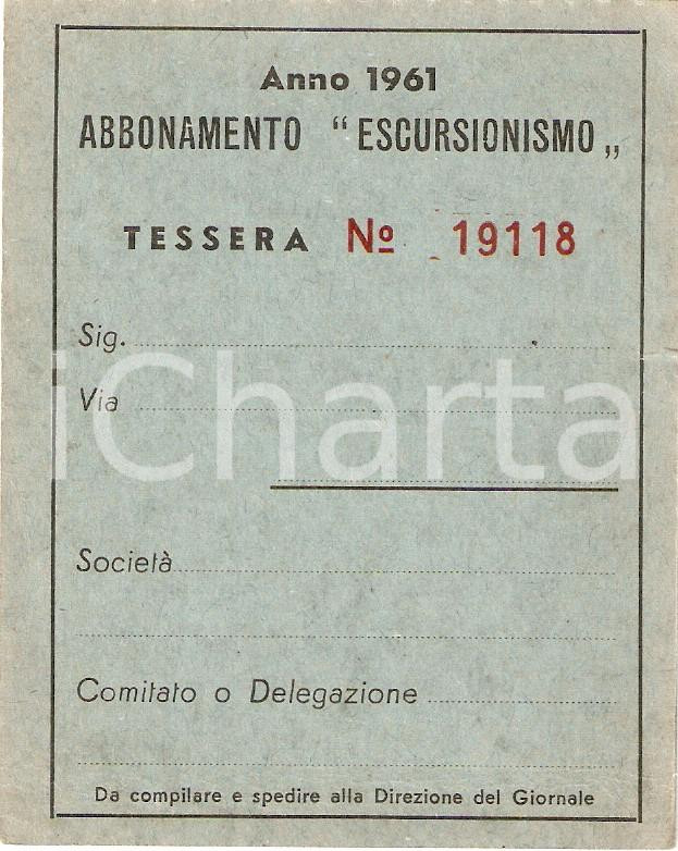 Oggetto da collezione cartaceo 1961 FIE Federazione Italiana ESCURSIONISMO Rivista Tessera di abbonamento 1