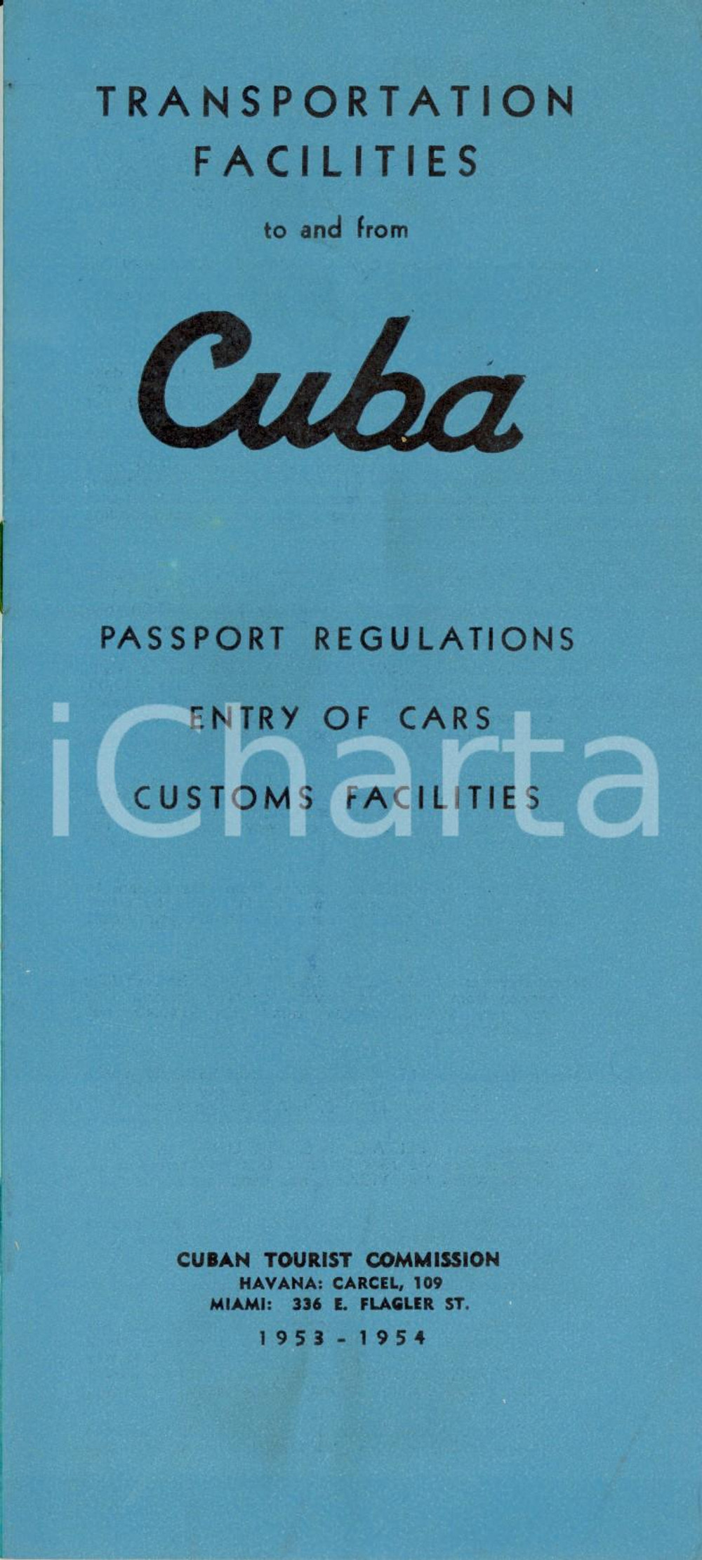 Materiale pubblicitario d’epoca 195354 L AVANA Transportation facilities to and from CUBA Opuscolo turistico 1