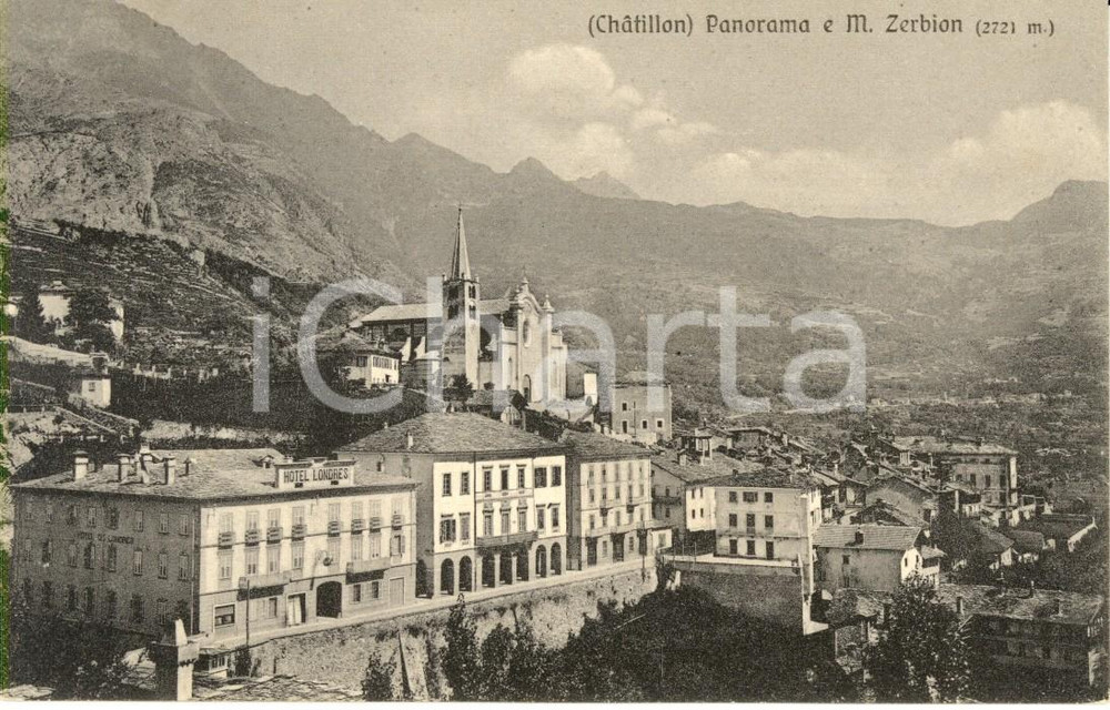 Cartolina originale da collezione 1930 ca CHATILLON AO Panorama con monte ZERBION e hotel LONDRES Cartolina FP 1