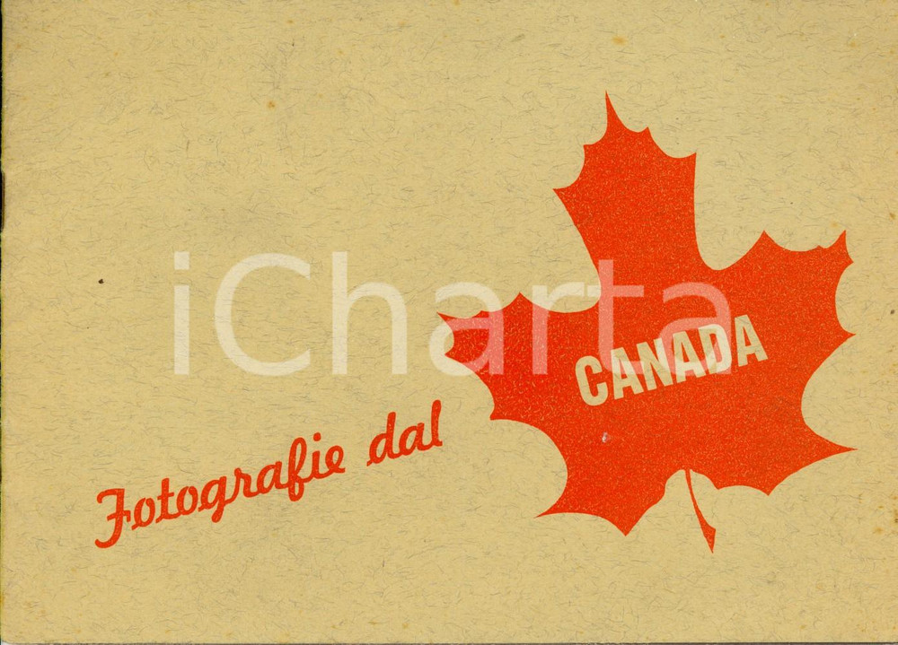 Materiale pubblicitario d’epoca 1960 ca Fotografie dal CANADA Opuscolo turistico ILLUSTRATO con mappa 1
