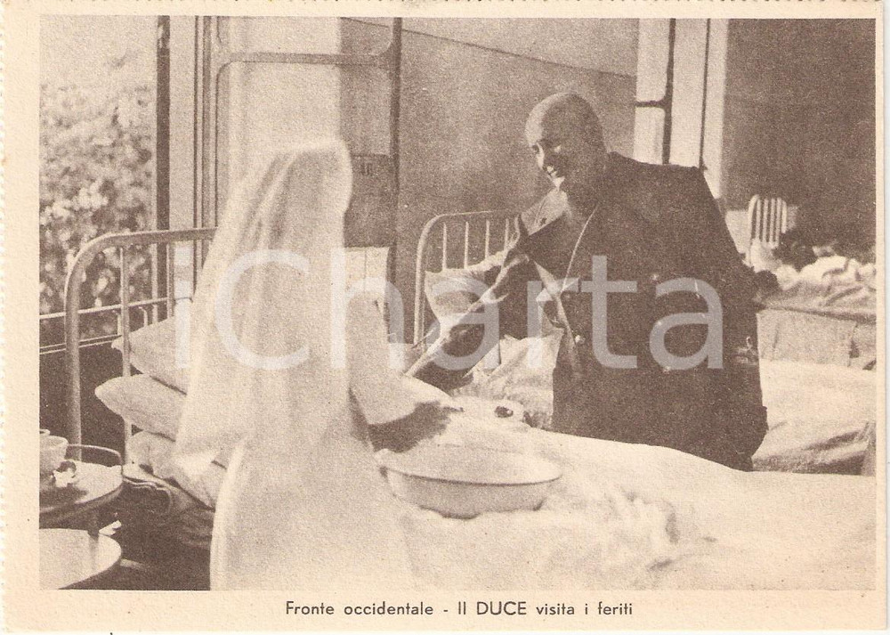Cartolina originale da collezione 1940 ca WW2 Fronte occidentale Benito MUSSOLINI visita i feriti Cartolina FG NV 1