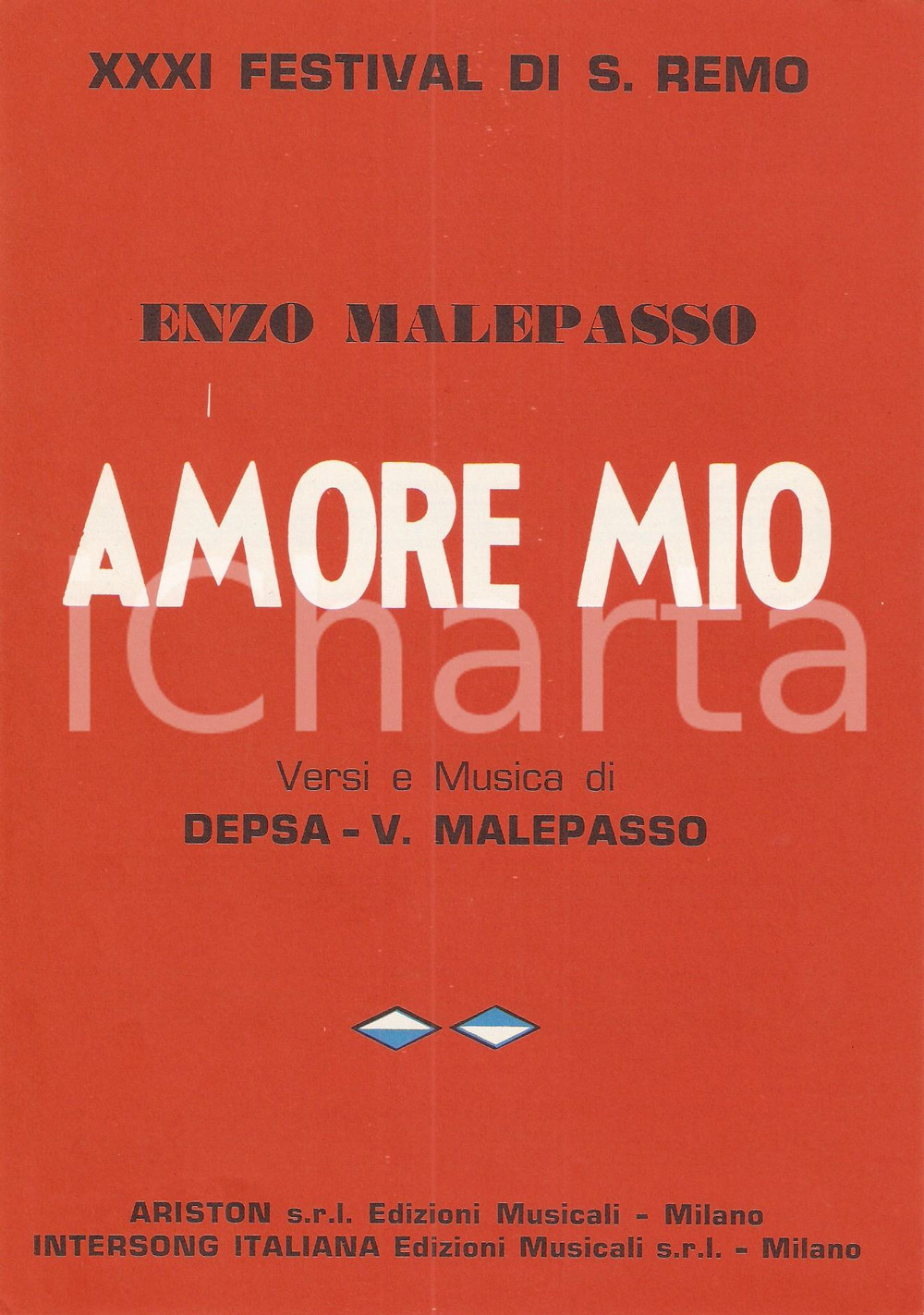Oggetto da collezione cartaceo 1981 FESTIVAL SANREMO Enzo MALEPASSO Amore mio INTERSONG Ed. ARISTON Spartito 1