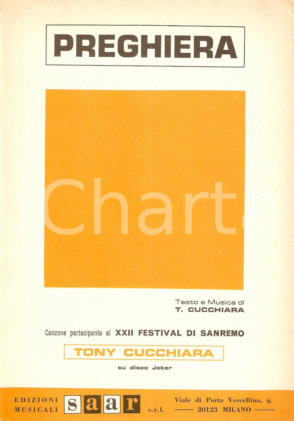 Oggetto da collezione cartaceo 1972 FESTIVAL SANREMO Tony CUCCHIARA Preghiera Spartito Edizioni SAAR 1