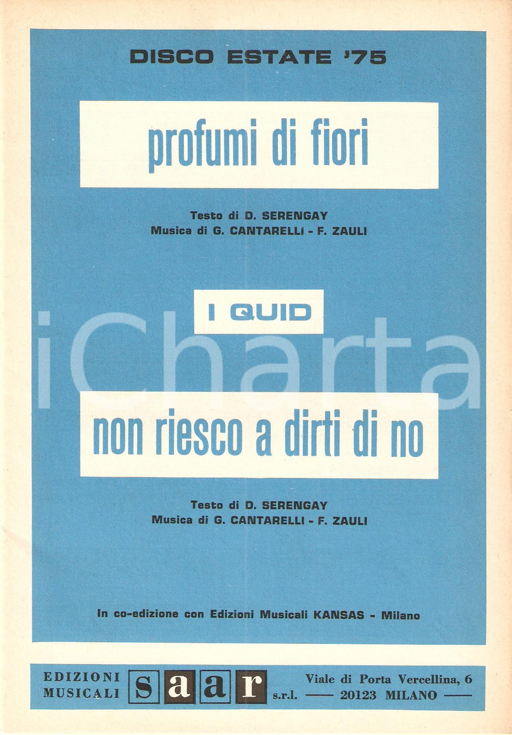 Oggetto da collezione cartaceo 1975 DISCO PER ESTATE  QUID Profumi di fiori Non riesco a dirti di no Spartito 1