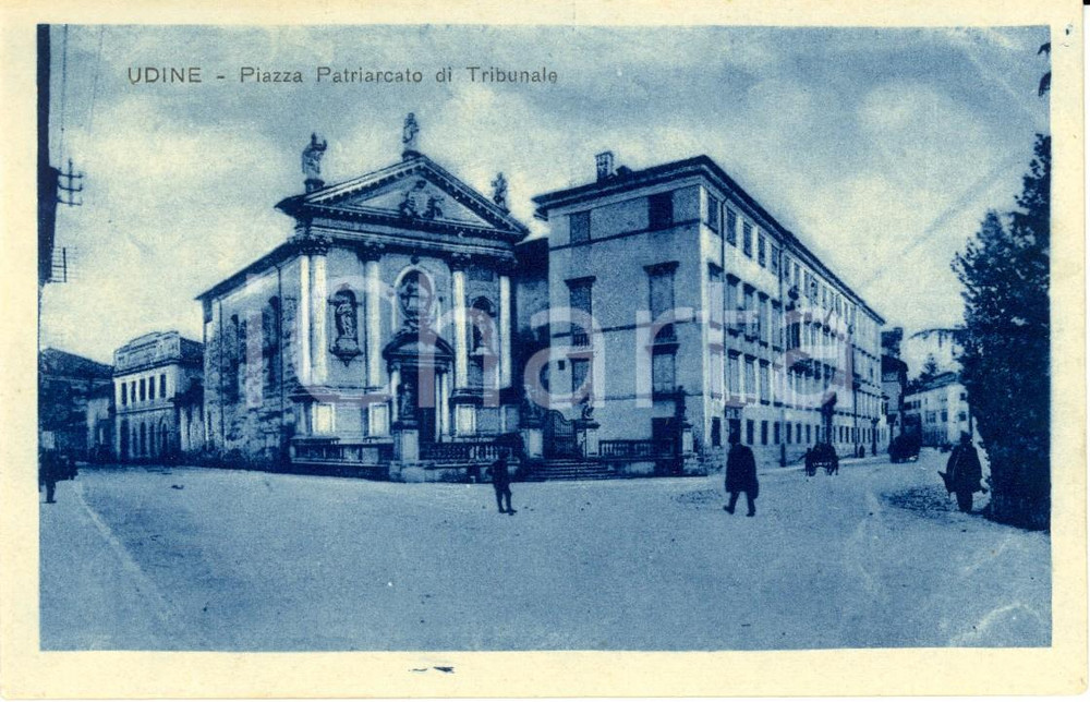 Cartolina originale da collezione 1915 ca UDINE Palazzo Patriarcale e chiesa SANT ANTONIO in piazza PATRIARCATO 1